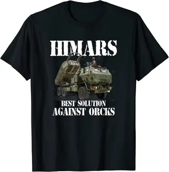 Himars Najboljša Rešitev, Še Orcks Vojske Ukrajina Moški T-Shirt Kratek Rokav Priložnostne Bombaž O-Vratu Poletje Majica