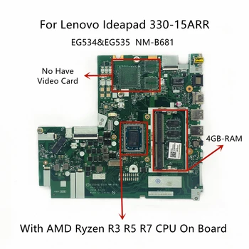 Lenovo Ideapad 330-15ARR Prenosni računalnik z Matično ploščo Z V5-2500 R7 R3 PROCESOR, 4 GB-RAM EG534&EG535 NM-B681 KRZNO: 5B20R56763 5B20R34285