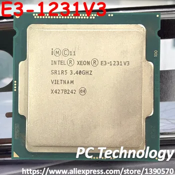 Original Intel Xeon E3-1231V3 CPU 3.40 GHz, 8M LGA1150 Quad-core Namizje E3-1231 V3 procesor Brezplačna dostava E3, 1231 E3 V3 1231V3