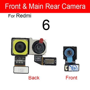 Spredaj Zadaj Glavne Kamere Flex Kabel Za Xiaomi Redmi 6 7 6 Pro Nazaj Big Samll Obrnjeno Kamero Za Redmi Opomba 6 7 Pro Rezervnih Delov  1