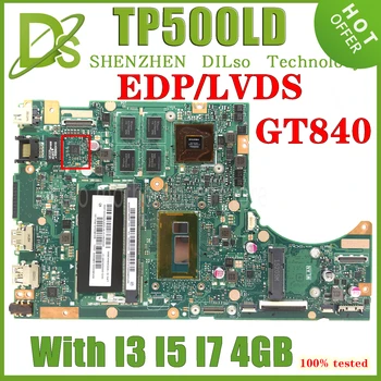 TP500LN MAINboard Za ASUS Transformer Book Flip TP500L TP500LB Prenosni računalnik z Matično ploščo PROCESOR I3 I5, I7-4500U 4GB GT840M EDP Ali LVDS