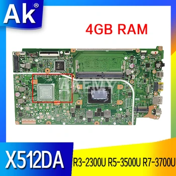X512DA Prenosni računalnik z matično ploščo Za Asus F512DA X512D F512D X512DK Prenosni računalnik z Matično ploščo mainboard 4GB RAM AMD R3-2300U V5-3500U R7-3700U