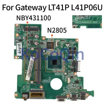 Za Prehod LT41P L41P06U NBY4311001 DA0ZEAMB6C0 SR1LY Celeron N2805 DDR3 Prenosni računalnik z matično ploščo Mainboard preizkušen