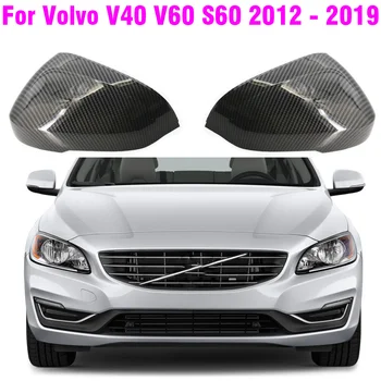 Za Volvo V40 V60 S60 2012 - 2019 Ogljikovih Ogledalo Zajema Zamenjavo Slog Ogljikovih Vlaken Vzvratnega Ogledala Pokrov